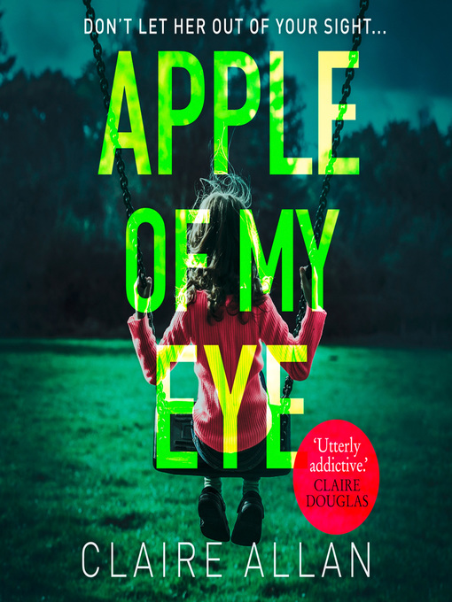 Title details for Apple of My Eye by Claire Allan - Available